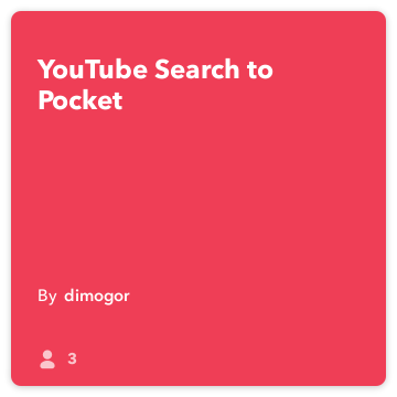 IFTTT Opskrift: YouTube Search til Pocket