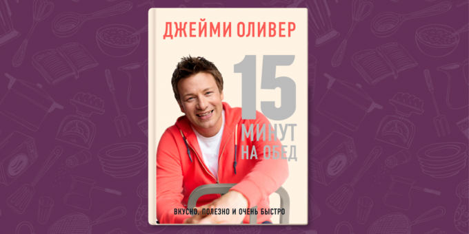 Jamie Oliver "15 minutter til frokost" - de bedste bøger