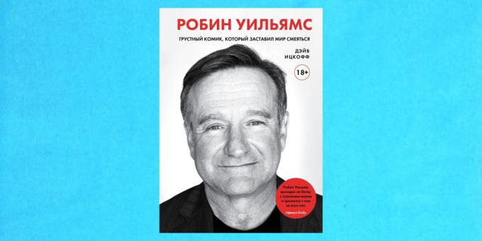 Nye bøger: "Robin Williams. Sad komiker, der skabte verden griner, "Dave Itskoff