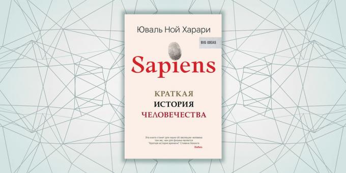 «Sapiens. En kort historie om menneskeheden, "Yuval Noah Harari