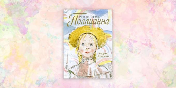 bøger for børn: "Pollyanna" Eleanor Porter