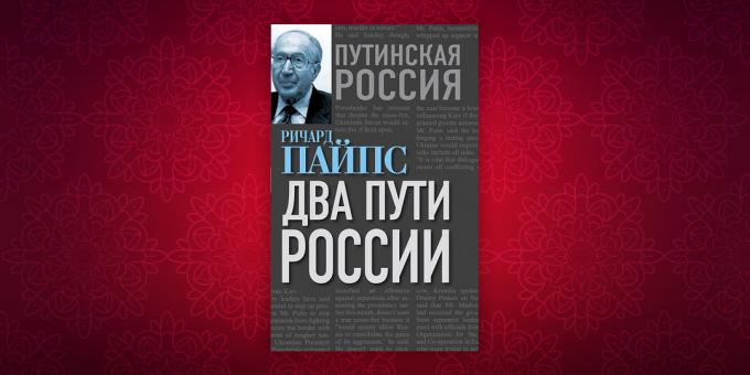 Historie bøger: "To russiske måde", Richard Pipes