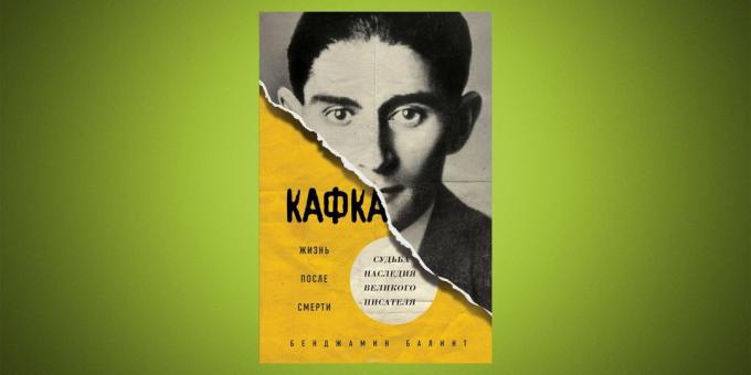 "Kafka. Livet efter døden, "Benjamin Balint