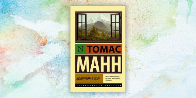 "Magic Mountain" af Thomas Mann
