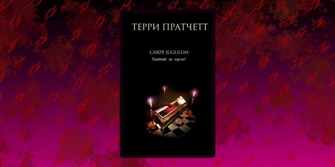 Bøger om vampyrer: «Carpe Jugulum. Gå efter Throat", Terry Pratchett