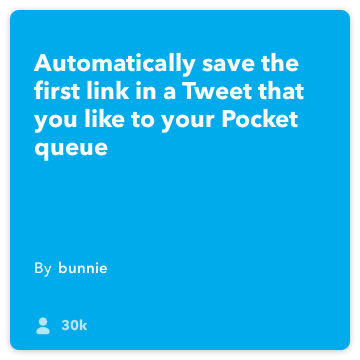 IFTTT Opskrift: Gem links fra foretrukne tweets til Pocket! forbinder kvidre til lommen