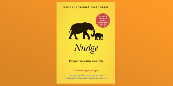 Nudge, Richard Thaler og Cass Sunstein