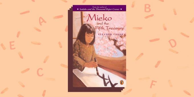 Bøger på engelsk: «Mieko og det femte Treasure», Eleanor Coerr